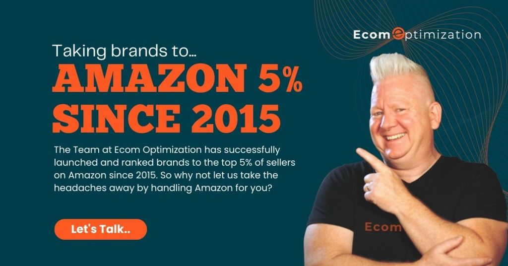 The Team at Ecom Optimization has successfully launched and ranked brands to the top 5% of sellers on Amazon since 2015. So why not let us take the headaches away by handling Amazon for you?