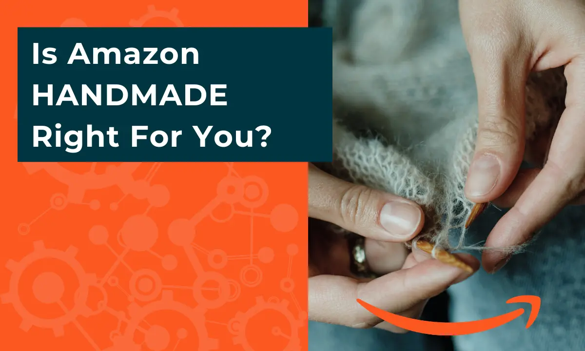 Is Amazon Handmade Your Best Path Forward?